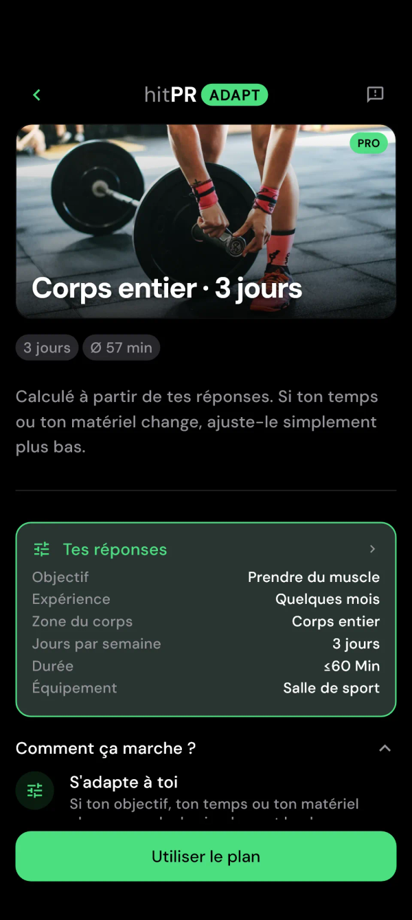 Aperçu du plan Adapt avec la durée par séance et tes réponses